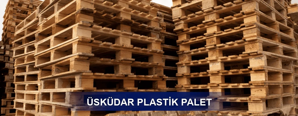 Üsküdar Dayanım Özellikleri